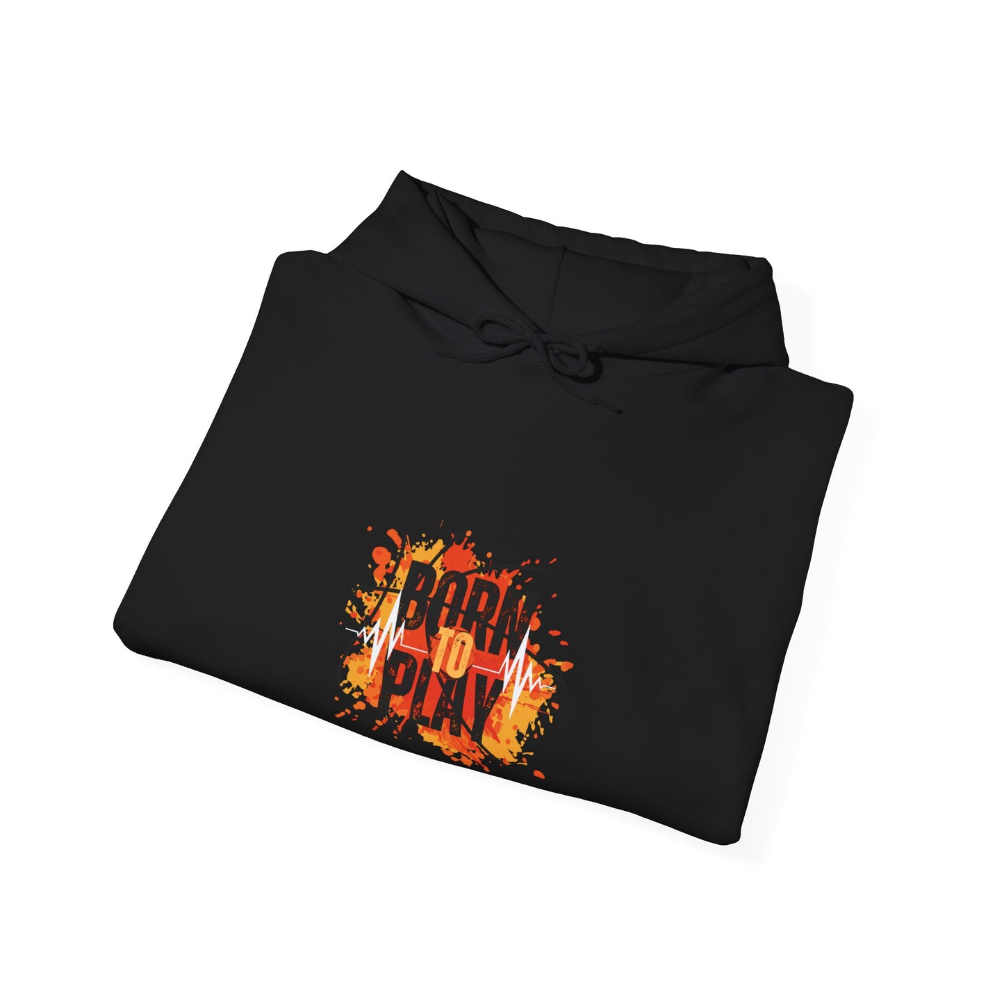 "Born To Play" Unisex Hoodie